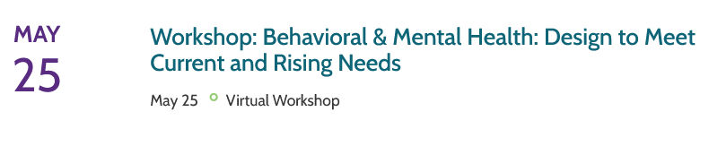 CHD - Virtual Workshop 2023 for behavioral and mental health design