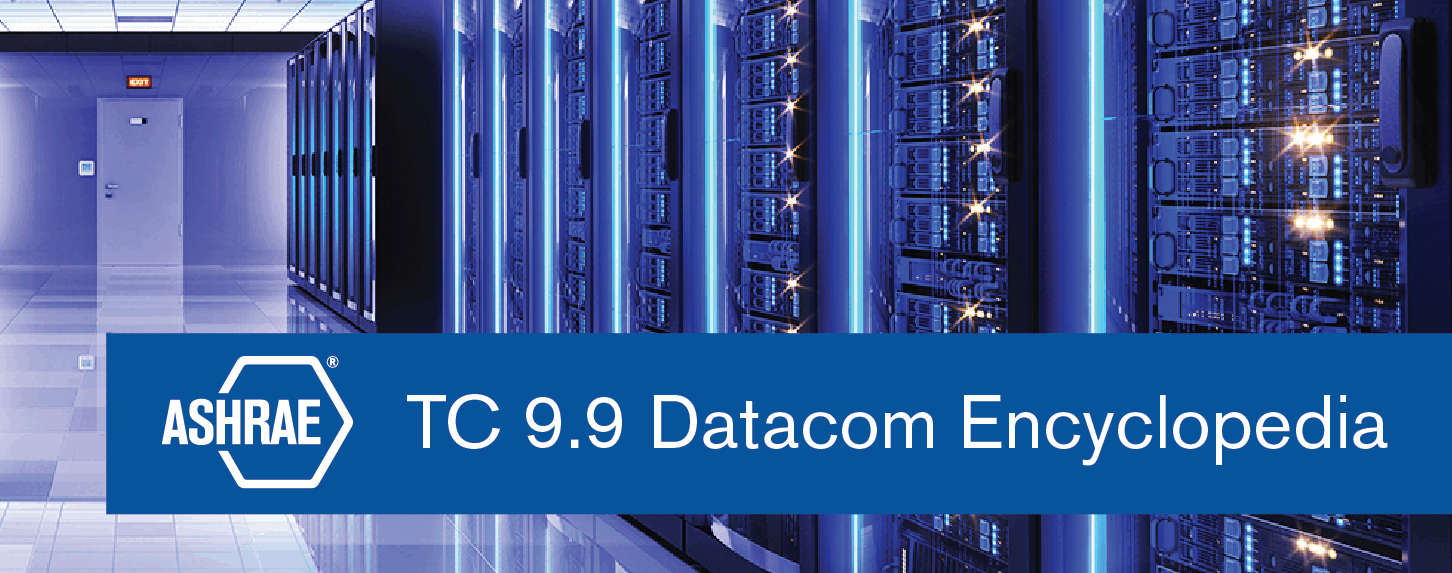 ASHRAE TC 9.9 Datacom Encyclopedia title against data center