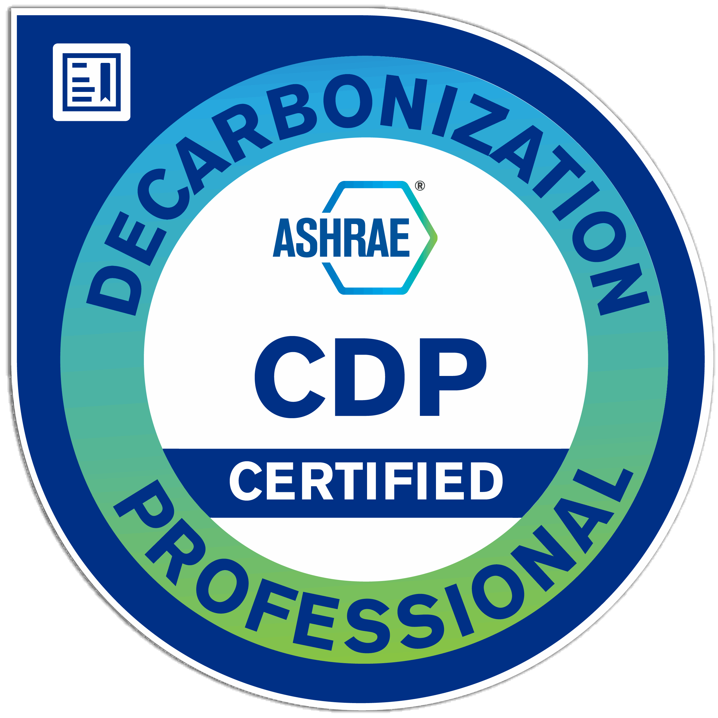 ASHRAE Certified Decarbonization Professional (CDP) badge