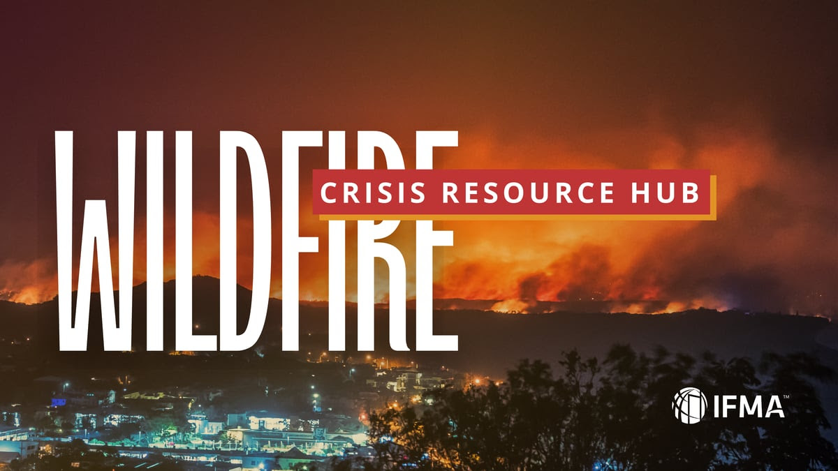 IFMA Wildfire Crisis Resource Hub - words on background of wildfire burning